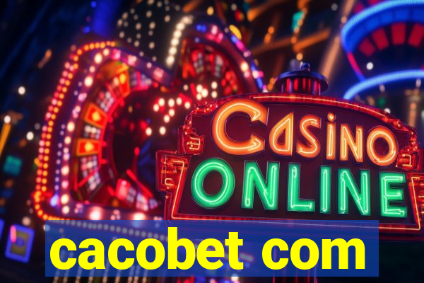 cacobet com
